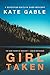 Girl Taken (Kaitlyn Carr #4)