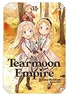 Tearmoon Empire: ...