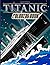 Titanic Coloring Book: Tita...