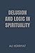 Delusion And Logic In Spirituality