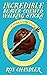 Incredible Beaver-Chewed Walking Sticks & Other Nature Tales by Ron Chandler