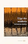 L'âge des accidents L'âge des accidents