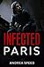 Paris (Infected, #0.5)