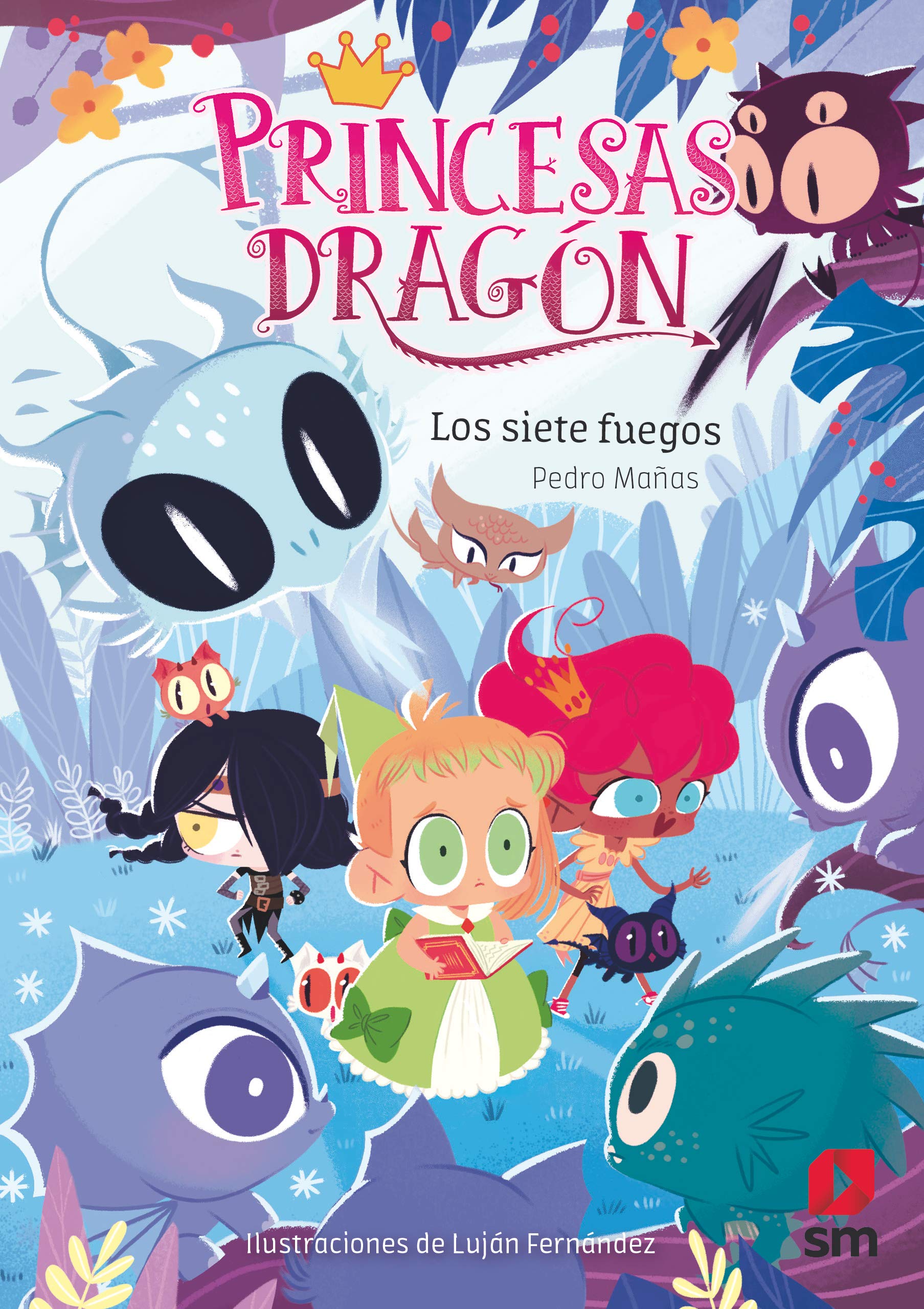 Los siete fuegos (Princesas Dragón #11)