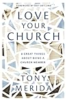 Love Your Church:...