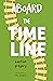 Aboard the Time Line