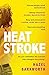 Heatstroke by Hazel Barkworth