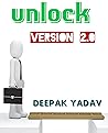Unlock version 2.0 : A personal development book