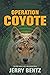 Operation Coyote (A John Benson Novel Book 1)