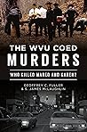 The WVU Coed Murd...