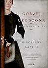 Gorzej urodzona (Wydziedziczone, #1) Gorzej urodzona (Wydziedziczone, #1)