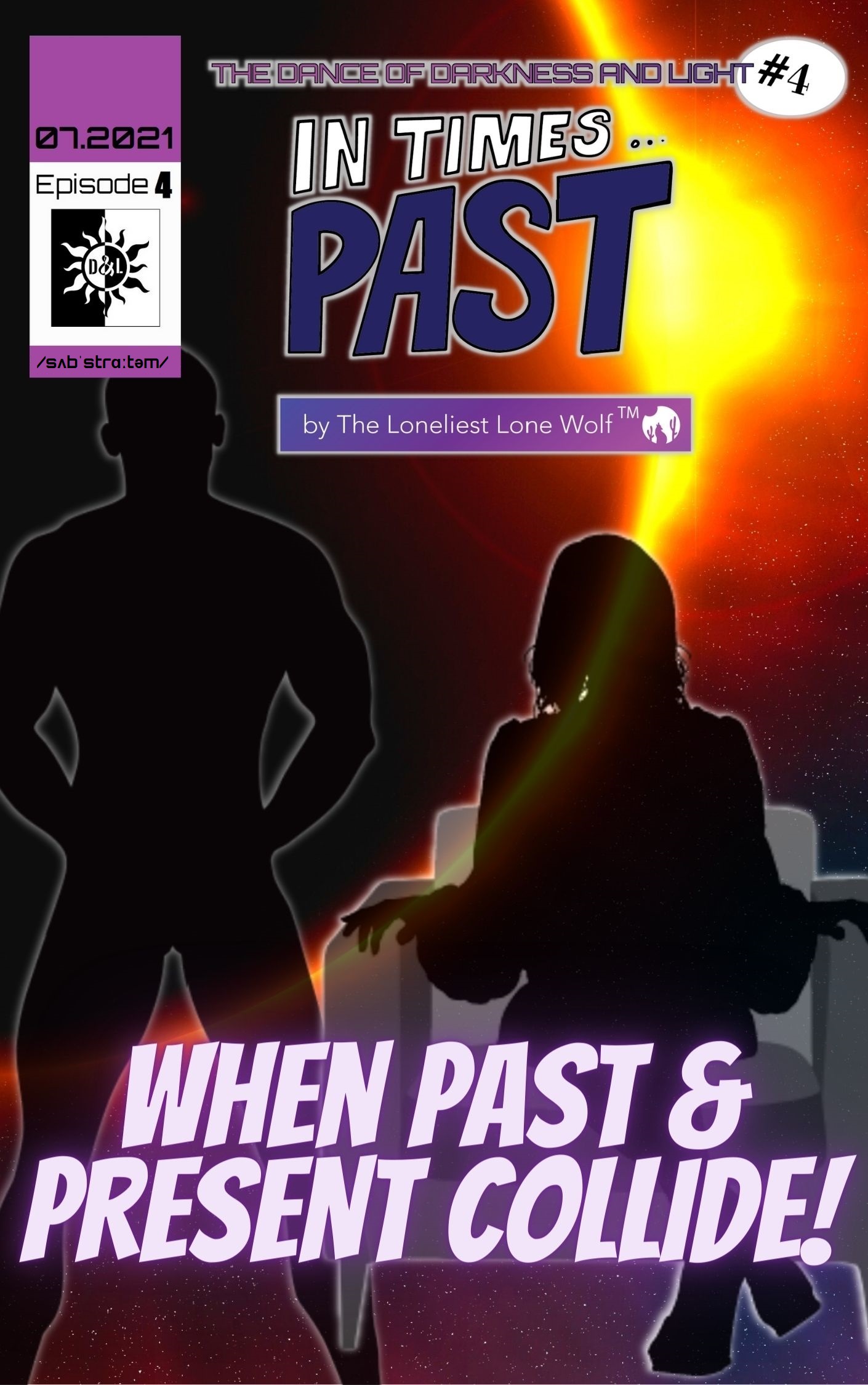 In Times Past: Dance of Darkness and Light Episode 4