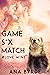 Game, S*x, Match (#Love Win...