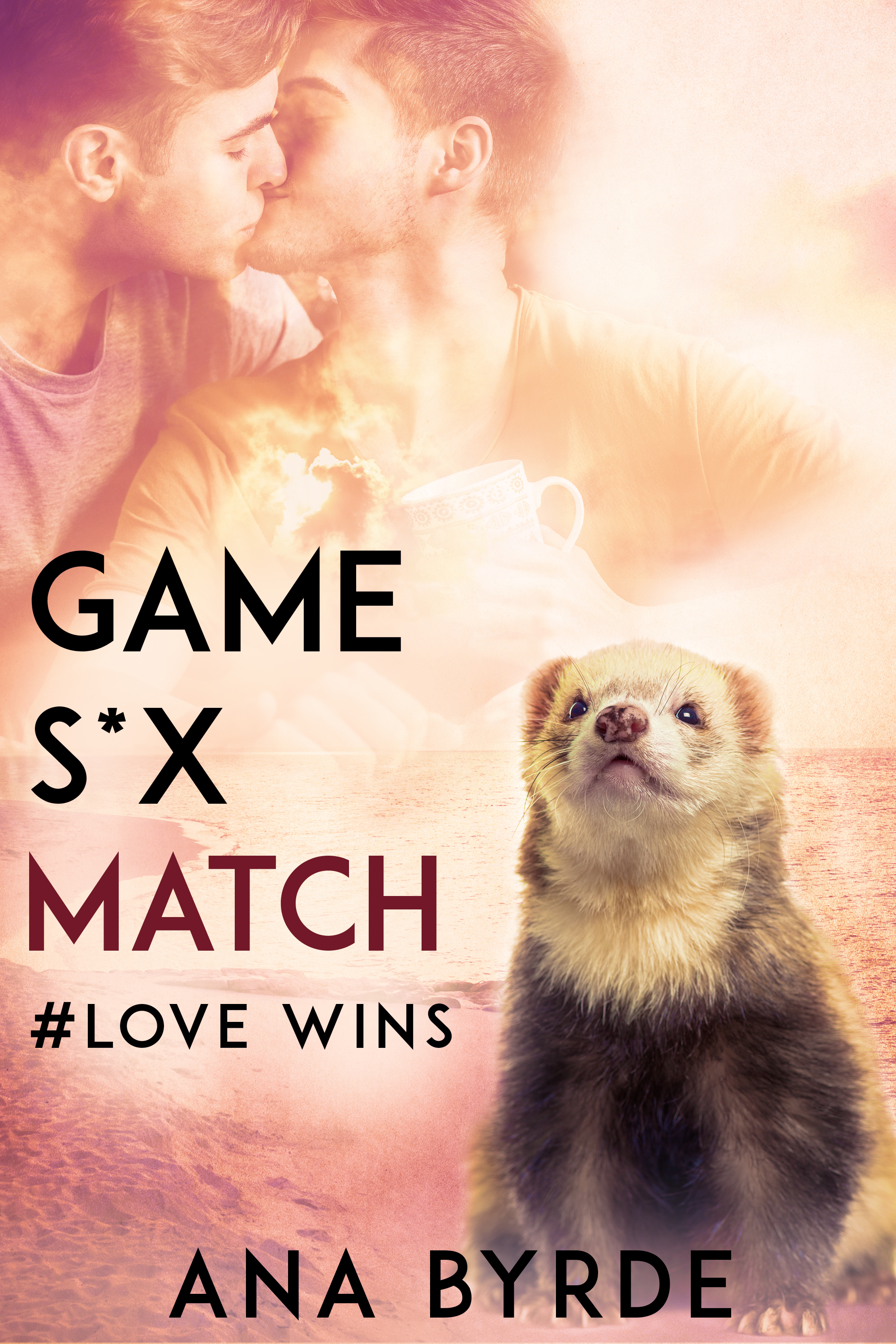 Game, S*x, Match (#Love Wins #4)