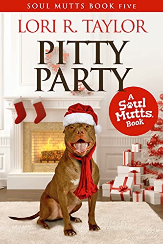 Pitty Party (Soul Mutts #5)
