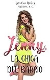 Jenny, la chica del barrio (Spanish Edition)