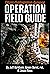 Operation Field Guide: for ...
