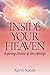 Inside Your Heaven by April Natale