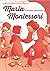 Maria Montessori. Il metodo improprio