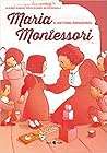 Maria Montessori. Il metodo improprio Maria Montessori. Il metodo improprio
