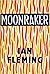 Moonraker (James Bond #3)