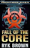 Fall of the Core