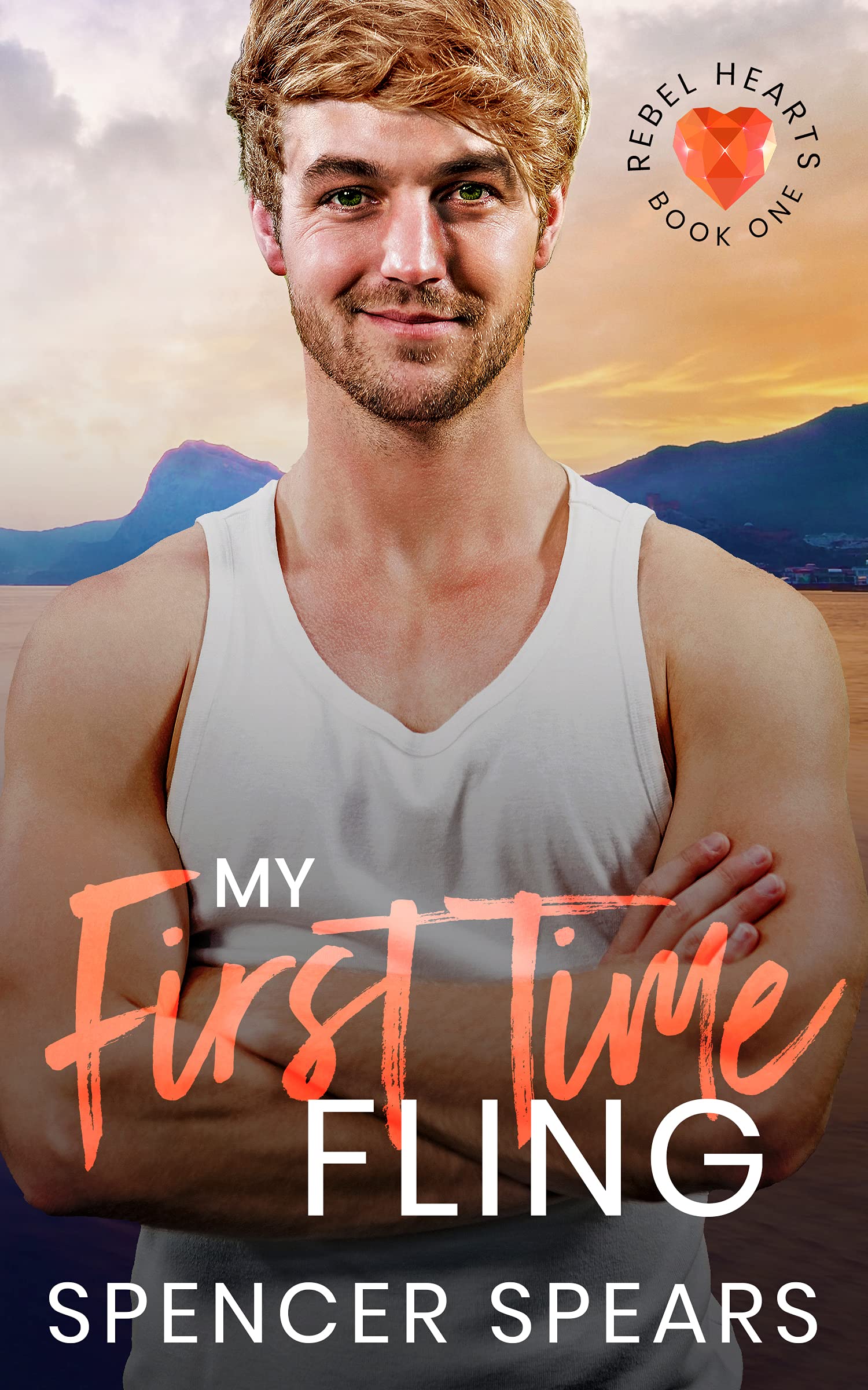 My First Time Fling (Rebel Hearts #1)