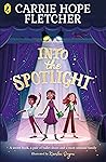 Into the Spotlight