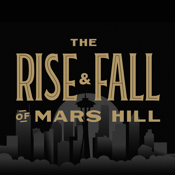 The Rise and Fall of Mars Hill (Audiobook)
