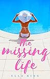 The Missing Life