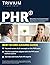 PHR Study Guide: Exam Prep with Practice Test Questions for the Professional in Human Resources Certification