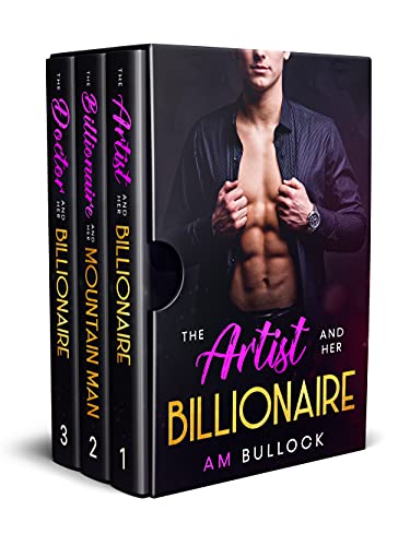 Her Billionaire - The Complete Bundle (A.M. Bullock Collections #1)