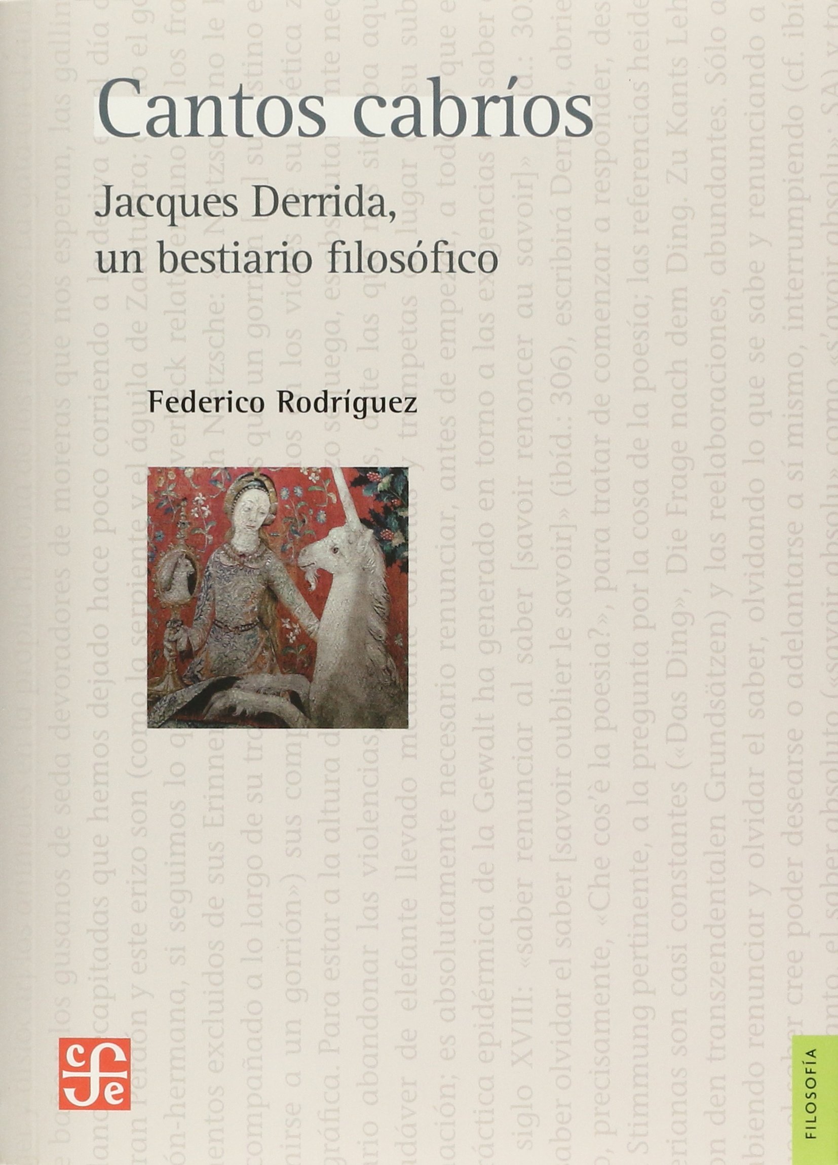 Cantos cabríos. Jacques Derrida, un bestiadio filosófico (Spanish Edition)