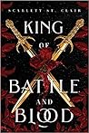 King of Battle & Blood by Scarlett St.  Clair