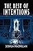 The Best of Intentions