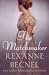The Matchmaker (The Matchmaker Novels, #1)