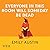 Everyone in This Room Will Someday be Dead by Emily R. Austin