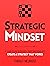 Strategic Mindset : A 7-Day...