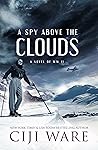 A Spy Above the C...