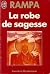 La Robe De Sagesse