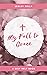 My Fall to Grace: A self help book