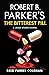 Robert B Parkers The Bitterest Pill