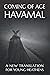 The Coming of Age Havamal: ...