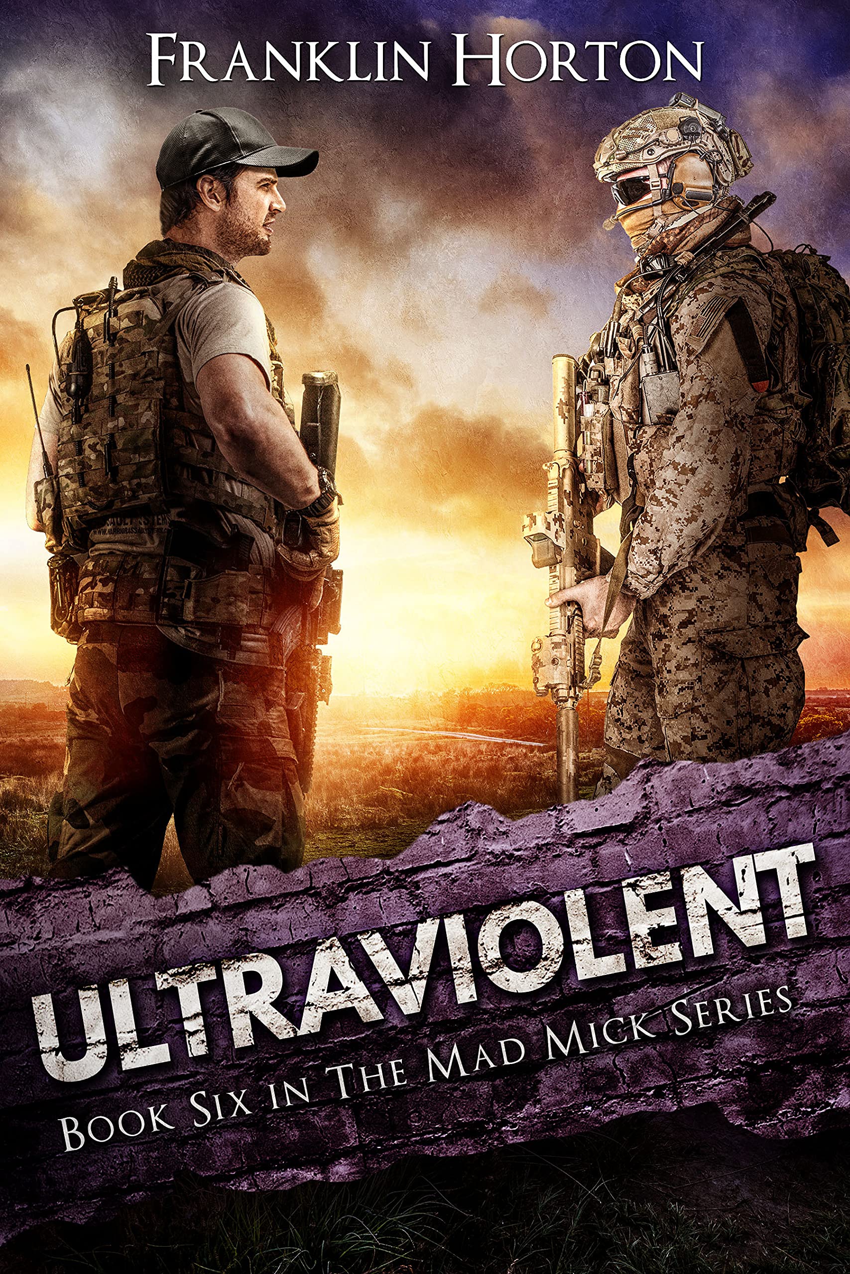 Ultraviolent (The Mad Mick, #6)