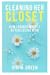 Cleaning Her Closet How i G...