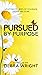 PURSUED BY PURPOSE: Uplifti...