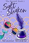 Salt Shaken (The Record, Book 2)