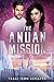 The Anuan Mission: Book 2 of The Anuan Legacy Series
