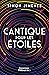 Cantique pour les étoiles