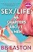 Sex/Life: 44 Chapters About 4 Men
